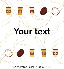 Coffee cup, coffee grains, spilled coffee. Breakfast concept. Drinks menu for restaurant, vector background.