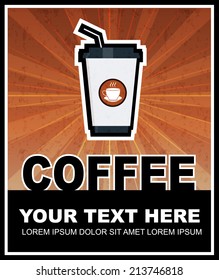 Coffee cup grunge retro poster,vector eps10 illustration