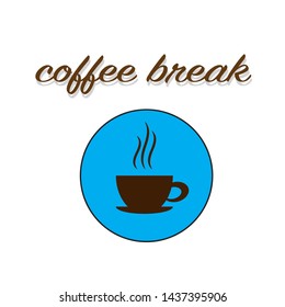 Coffee cup icon with 'Coffee break' text on white background. Vector illustration.