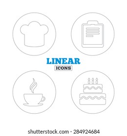 Coffee cup icon. Chef hat symbol. Birthday cake signs. Document file. Linear outline web icons. Vector