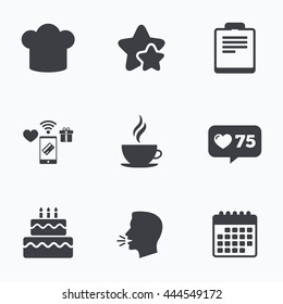 Coffee cup icon. Chef hat symbol. Birthday cake signs. Document file. Flat talking head, calendar icons. Stars, like counter icons. Vector