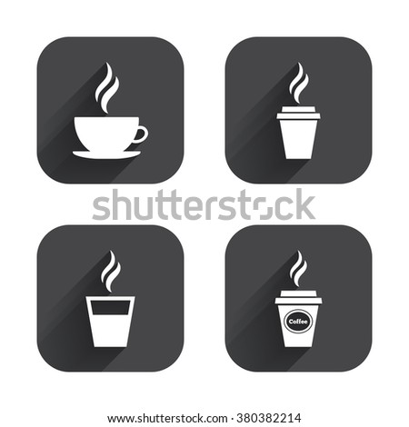 Coffee cup icon. Hot drinks glasses symbols. Take away or take-out tea beverage signs. Square flat buttons with long shadow.