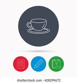 Coffee cup icon. Tea or hot drink sign. Calendar, pencil or edit and document file signs. Vector