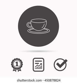 Coffee cup icon. Tea or hot drink sign. Report document, winner award and tick. Round circle button with icon. Vector