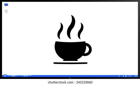 Coffee cup icon. Tea cup on the screen monitor. Made vector illustration