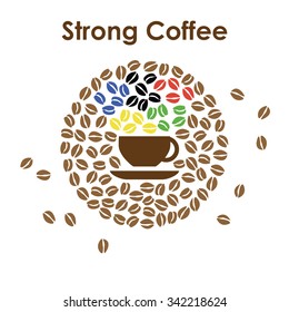 Coffee cup illustration for coffee shop or cafe, with plenty of coffee beans in circle shape and strong coffee lettering