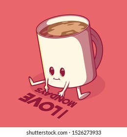 Coffee cup loving monday vector illustration. Motivation, inspiration design concept	
