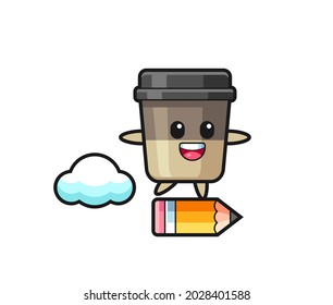 coffee cup mascot illustration riding on a giant pencil , cute style design for t shirt, sticker, logo element