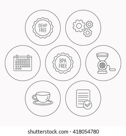 Coffee cup, meat grinder and BPA free icons. DEHP free linear sign. Check file, calendar and cogwheel icons. Vector