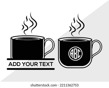 Coffee Cup Monogram SVG Printable Vector Illustration