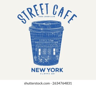 Coffee cup. New york city street cafe graphic print design for t shirt, apparel, posters, background and others. Welcome street cafe abstract art design.