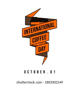Coffee cup with orange text ribbon vector illustration for Coffee Day design.