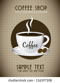 coffee cup over announcement, vintage style. vector illustration