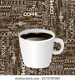 Coffee cup over a typography from words background