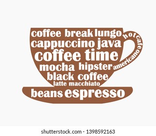 Coffee cup shape with coffee words text. Hipster graphic design illustration.