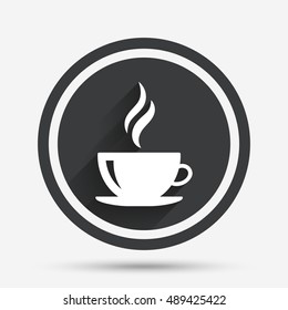 Coffee cup sign icon. Hot coffee button. Hot tea drink with steam. Circle flat button with shadow and border. Vector
