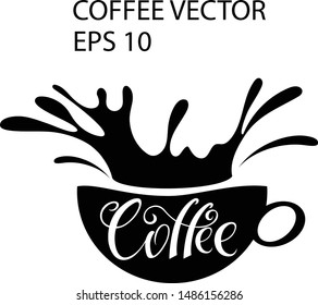 Coffee cup with a splash of coffee with lettering. Black and white vector image.