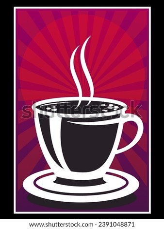 Coffee cup with steam on a red radiant background poster design vector image	
