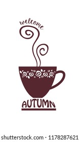 Coffee cup swirl steam welcome autumn silhouette vector. Hot cup of chocolate vector. Traditional tea mug image.