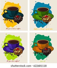 Coffee cup with tasty cookies illustrations vector. All you need is coffee