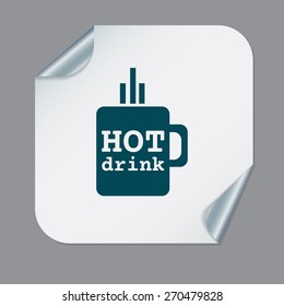 Coffee cup or tea symbol icon. Cup of hot drink sign. Symbol of hot drink . Icon cafe or diner.