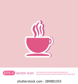 Coffee cup or tea symbol icon. Cup of hot drink sign. Symbol of hot drink . Icon cafe or diner.