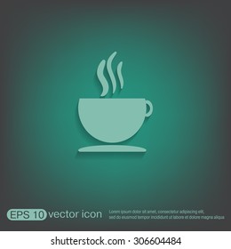 Coffee cup or tea symbol icon. Cup of hot drink sign. Symbol of hot drink . Icon cafe or diner.