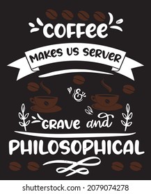 Coffee cup typography T-shirt design