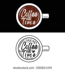 Coffee cup vector illustration with quote Coffee time for print items
