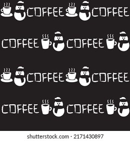 Coffee cups and snowmen seamless pattern design with texts for fashion textiles, crafts, branding, marketing and web materials