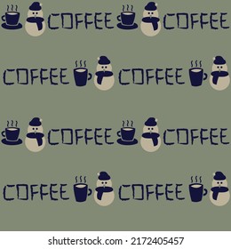 Coffee cups and snowmen seamless pattern design with texts for fashion textiles, crafts, branding, marketing and web materials
