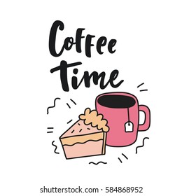 Coffee. Cute card with lettering 