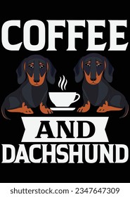  Coffee And Dachshund eps cut file for cutting machine