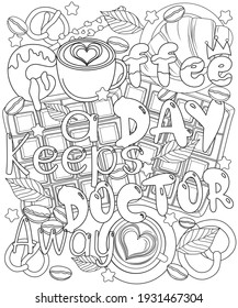 Coffee A Day Keeps The Doctor Away Sarcastic Funny Phrase For Coloring Page 