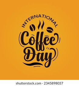 Coffee day vector illustration with text and coffee beans for celebrating international coffee day 2023. Coffee day typography greeting card creative idea on yellow background.