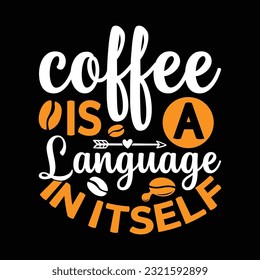 Coffee Design SVG, T-Shirt Design