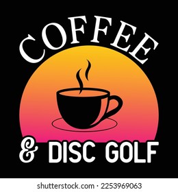 Coffee and Disc Golf svg