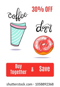 Coffee and donut. Cartoon hand drawn vector illustration. Template for advertising poster, menu, banner, discount coupon.