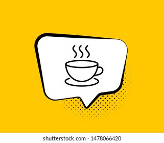 Coffee drink line icon. Comic speech bubble. Hot cup sign. Fresh beverage symbol. Yellow background with chat bubble. Cappuccino icon. Colorful banner. Vector
