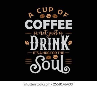 Coffee drink t-shirt black background design