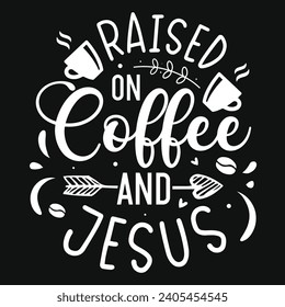 Coffee drinking typography or graphics tshirt design