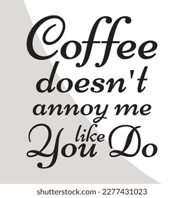 Coffee Eps File, Coffee Mug Eps, Coffee Break Eps, Mug printable, Typography, crafters, Vintage print, digital download, printable wall art, vintage art print, Cut Files for Crafters, Eps