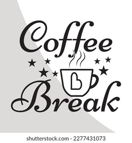 Die Kaffeepapierdatei, Die Kaffeemuggets, Die Kaffeepause-EPS, der Umarmungsdrucktisch, Typografie, Kreaturen, Vintage-Druck, digitaler Download, druckbare Tapete, Vintage-Kunstdruck, Cut Files for Crafters, EPS
