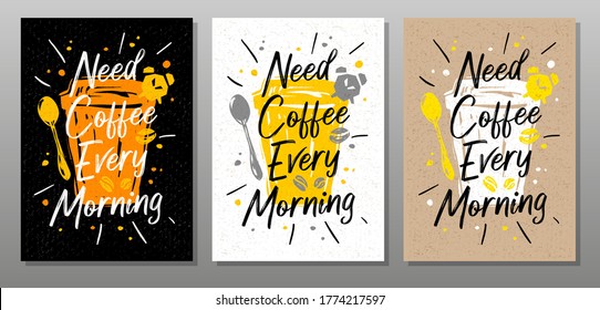 Coffee every morning quote food poster. Cooking, culinary, kitchen, print, utensils. Lettering, calligraphy poster, chalk, chalkboard,  sketch style. Vector illustration