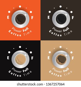 Coffee excellent drink always. Cool design. Colorful picture. Vector illustration