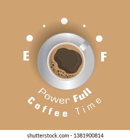 Coffee excellent drink always. Cool design. Colorful illustration
