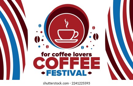 Coffee Festival. For coffee lovers. Event for professionals in the coffee industry. Cafes, restaurants and coffee roasters. Trainings for baristas from staff schools. Creative Illustration. Vector