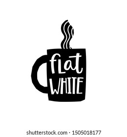 Coffee Flat White abstract Drink types sign lettering on cup. Cute, simple vector for postcard graphic design Hand written paper cutout letters geometric style print. Hot mug Shop promotion motivation