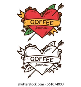 Coffee forever love hand drawn poster. Color and monochrome heart tattoo art. Vector vintage illustration.