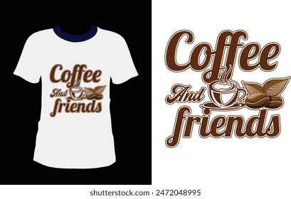 Coffee and friends make the perfect blend 